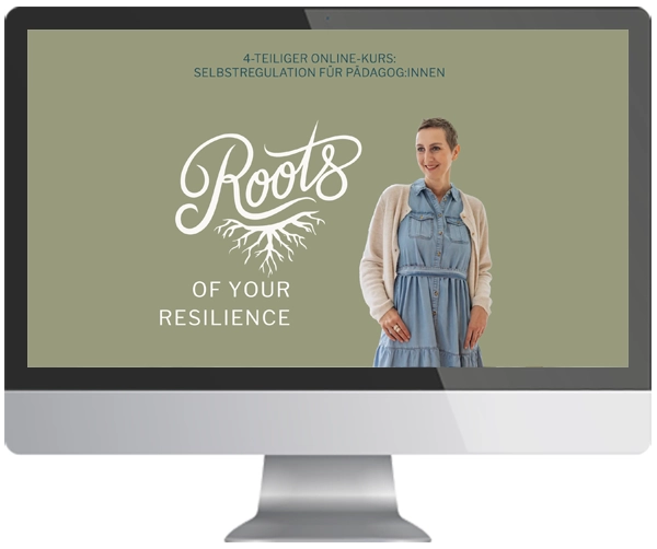 kachel-roots-resilience-produktseite Live-Fortbildung zur Selbstregulation: Roots of your resilience von Bianca Kaminsky